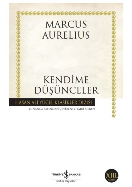 Kendime Düşünceler - Hasan Ali Yücel Klasikleri