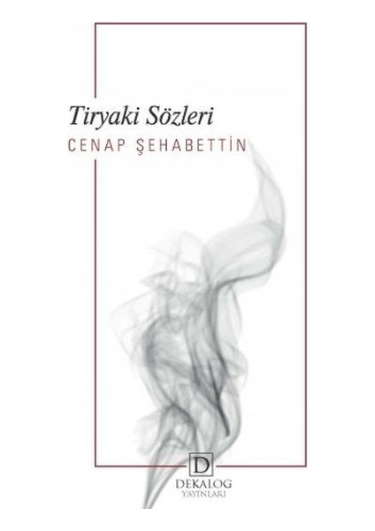 Tiryaki Sözleri