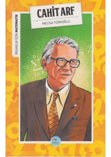 Insanlık Için Matematik Cahit Arf
