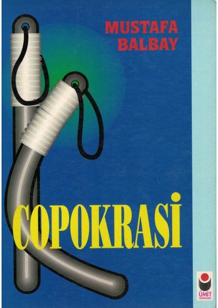 Copokrasi -Mustafa Balbay (1997 Basım)