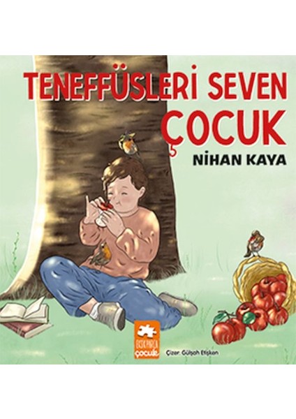 Teneffüsleri Seven Çocuk