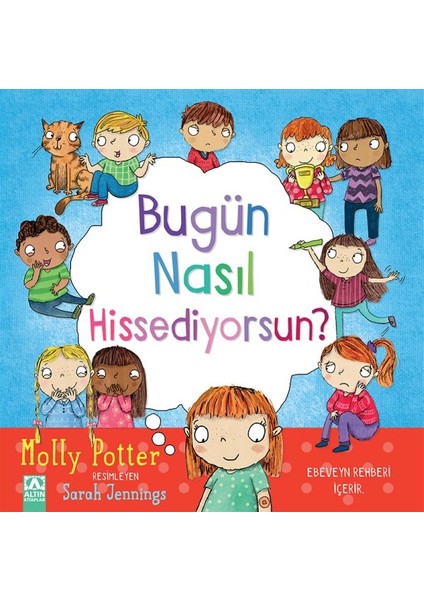 Bugün Nasıl Hissediyorsun?