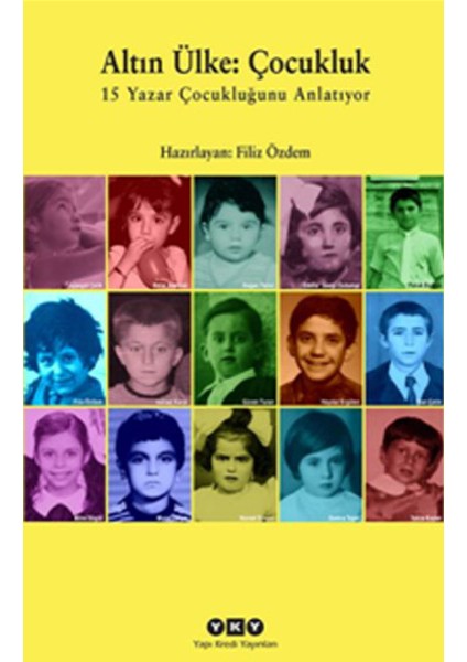 Altın Ülke : Çocukluk