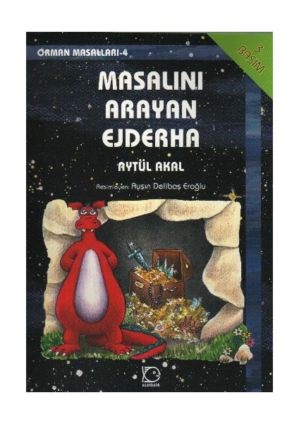 Masalını Arayan Ejderha Orman Masalları-4