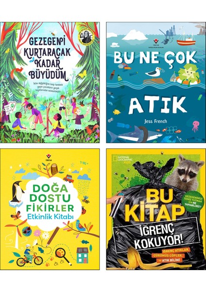 Doğa Dostu Fikirler Etkinlik Kitabı + Bu Ne Çok Atık + Gezegeni Kurtaracak Kadar Büyüdüm + Bu Kitap Iğrenç Kokuyor / 4lü Geri Dönüşüm Iklim Değişikliği Temalı Kitaplar