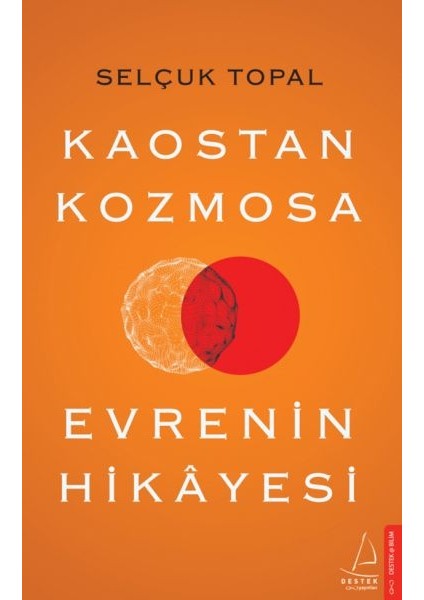 Kaostan Kozmosa Evrenin Hikayesi