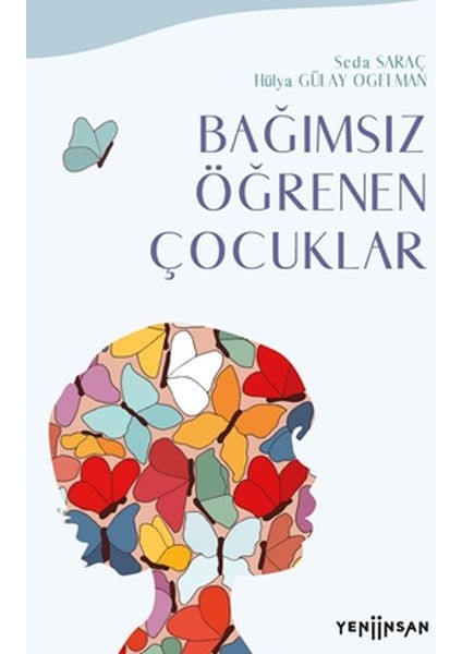 Bağımsız Öğrenen Çocuklar