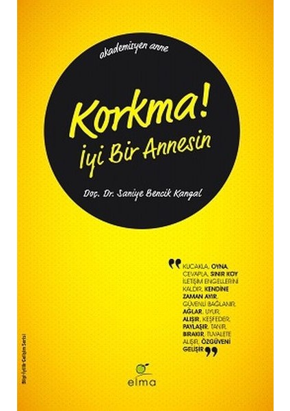 Korkma! Iyi Bir Annesin