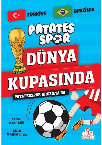 Patatesspor Brezilya’da Patatesspor Dünya Kupasında