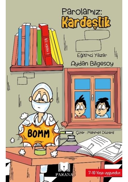 Parolamız Kardeşlik