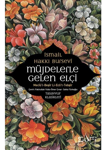 Müjdelerle Gelen Elçi