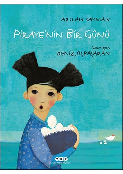 Piraye’nin Bir Günü