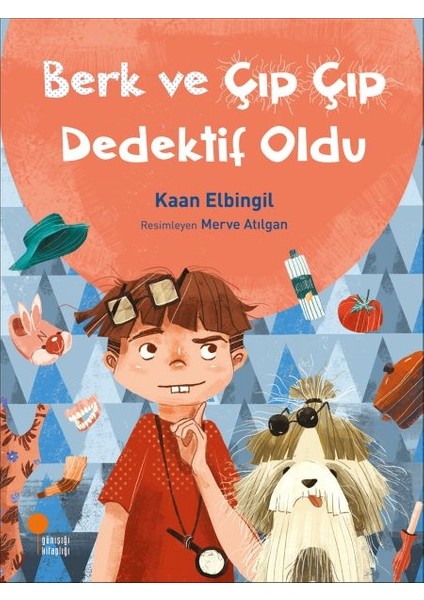 Berk ve Çıp Çıp Dedektif Oldu