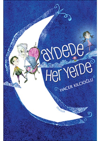 Aydede Her Yerde
