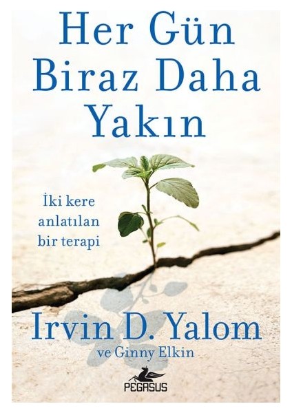 Her Gün Biraz Daha Yakın