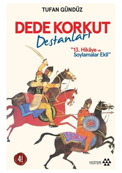 Dede Korkut DESTANLARI-100 Temel Eser