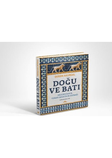 Doğu ve Batı (Ciltli)