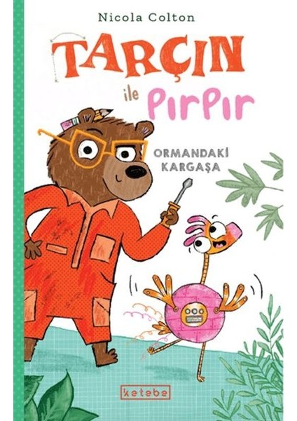 Tarçın ile Pırpır – Ormandaki Kargaşa