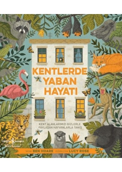 Kentlerde Yaban Hayatı