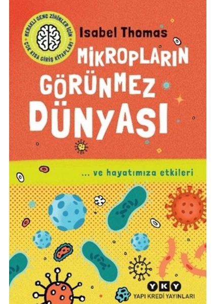 Mikropların Görünmez Dünyası
