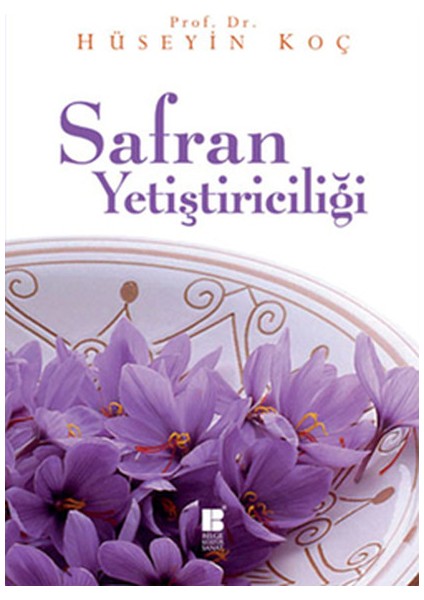 Safran Yetiştiriciliği