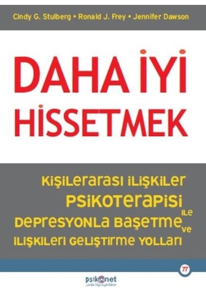 Daha Iyi Hissetmek