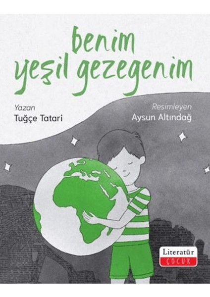 Benim Yeşil Gezegenim