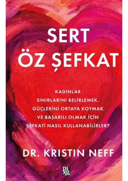 Sert Öz Şefkat