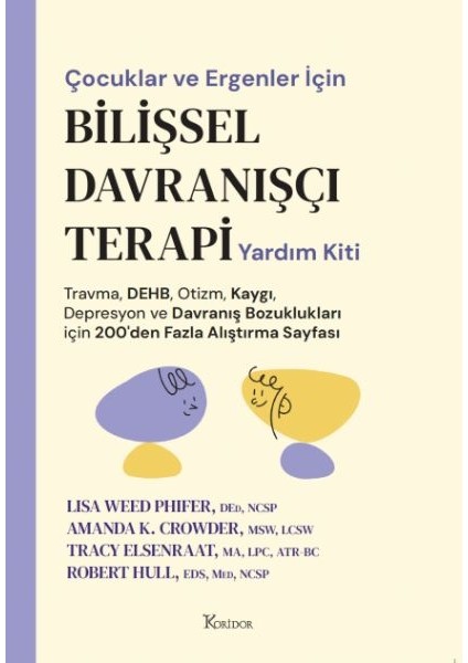 Çocuklar ve Ergenler Için Bilişsel Davranışçı Terapi Yardım Kiti