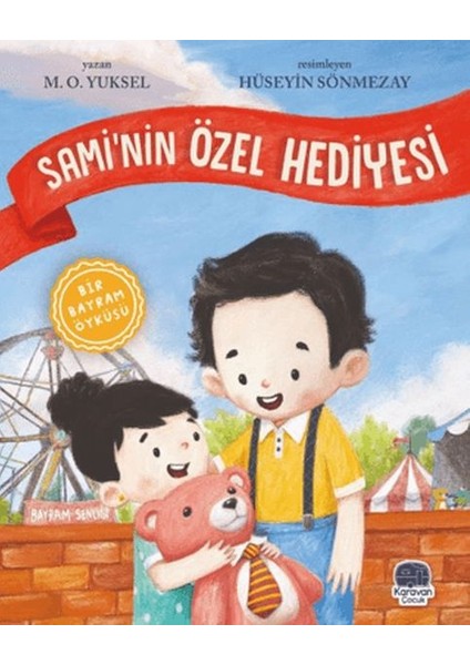 Sami’nin Özel Hediyesi