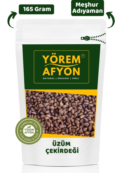 Yörem Afyon Meşhur Adıyaman Besni Dağlarının Doğal Mucizesi Siyah Üzüm Çekirdeği (Vitis Vinifera) | 165GR.
