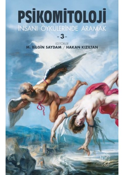Psikomitoloji Öyküleri-3