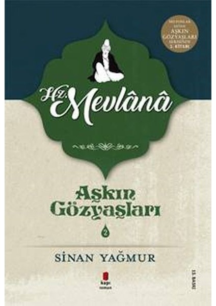Aşkın Gözyaşları 2 - Mevlana