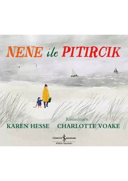 Nene ile Pıtırcık