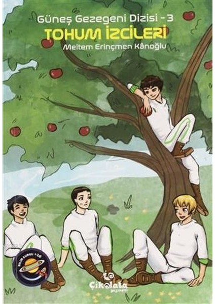 Güneş Gezegeni Dizisi 3 - Tohum Izcileri