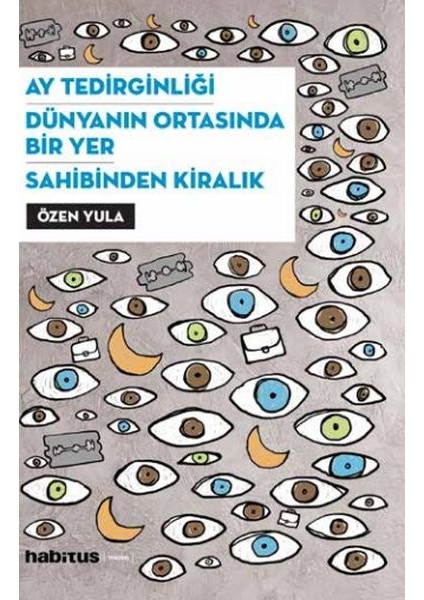 Ay Tedirginliği - Dünyanın Ortasında Bir Yer - Sahibinden Kiralık