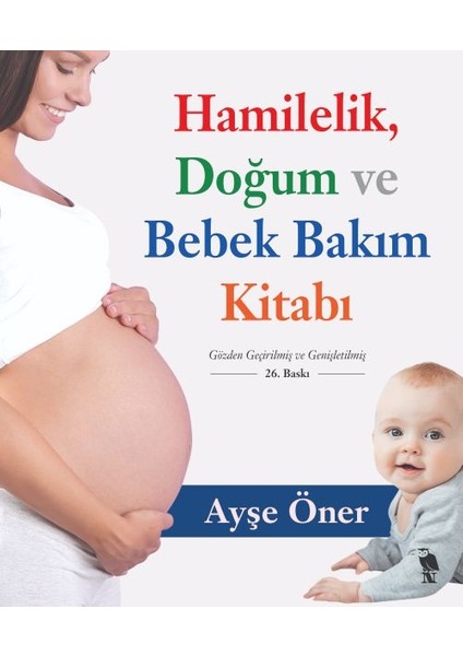 Hamilelik Doğum ve Bebek Bakım Kitabı