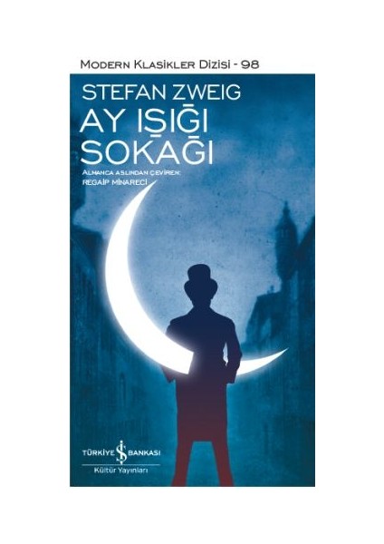 Ay Işığı Sokağı - Modern Klasikler Dizisi