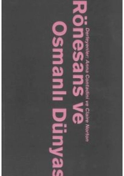 Rönesans ve Osmanlı Dünyası