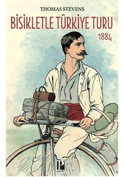 Bisikletle Türkiye Turu 1884