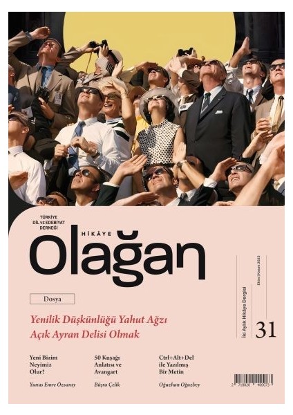 Olağan Hikaye Dergi 31.sayı Ekim-Kasım 2025