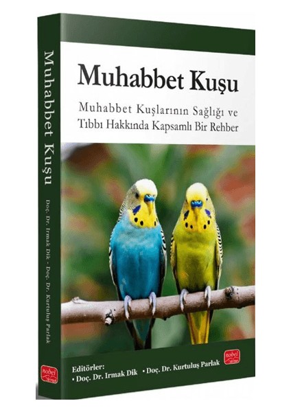 Muhabbet Kuşu - Irmak Dik , Kurtuluş Parlak