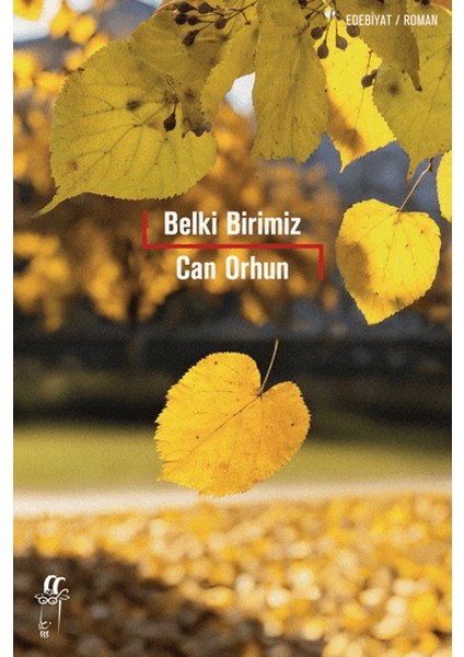 Belki Birimiz