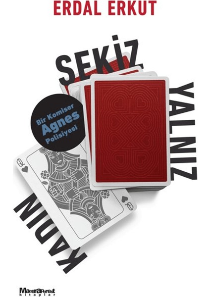 Sekiz Yalnız Kadın