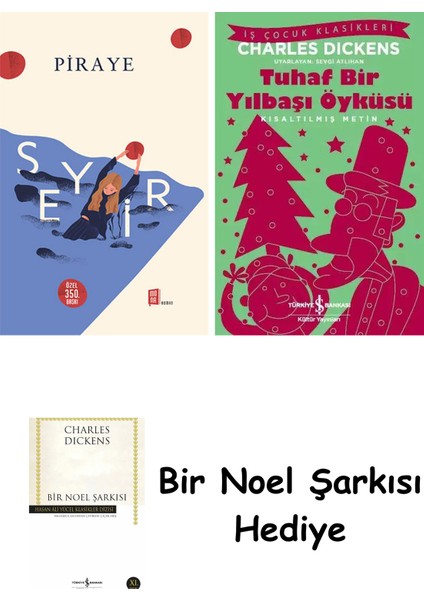 Seyir (Ciltli) + Tuhaf Bir Yılbaşı Öyküsü + Bir Noel Şarkısı
