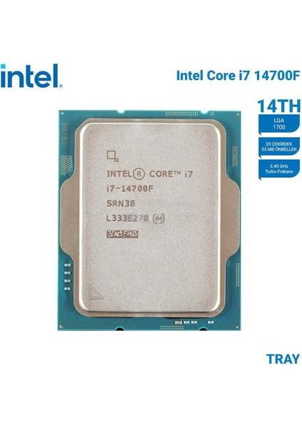 Raptor Lake I7-14700F Tray Vgasız, Fansız 20C 2,1/5.4ghz 33M LGA1700
