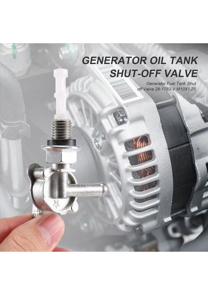 Jeneratör Yakıt Deposu Kapatma Vanası 28-1783-V M10X1.25 (Yurt Dışından) fırsatları