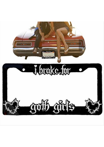 Siyah Plaka Çerçevesi Dekoratif Lisans Freni Goth Girls Otomatik Plaka Çerçevesi Araba Lover Için Taşınabilir (Yurt Dışından) modelleri