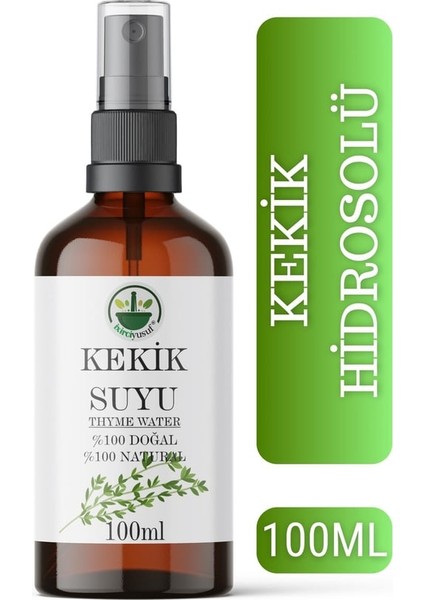 Kekik Suyu (Yağı Alınmamış) 100 ml