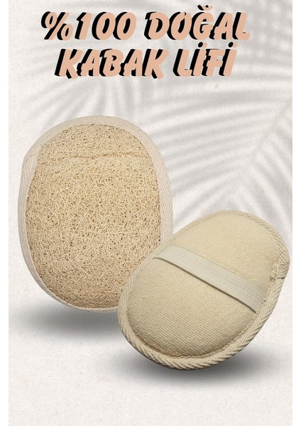 Doğal Kabak Lifi / Banyo Kesesi (Çift Taraflı) Selülite Batık ve Sivilcelere Son